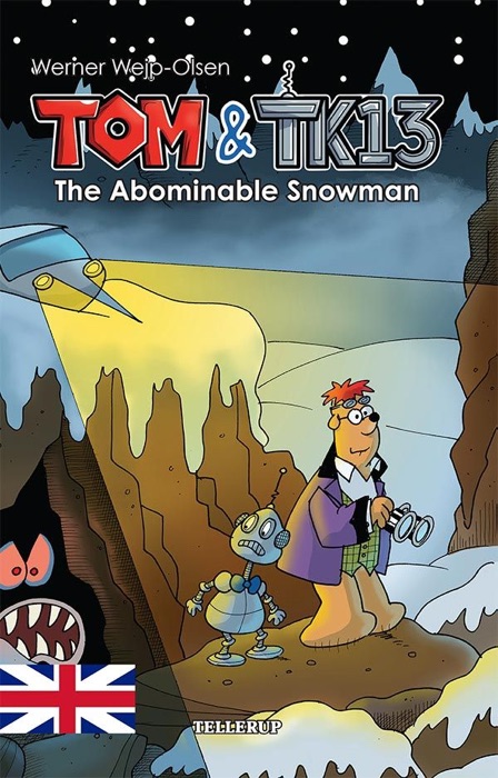 Tom & TK13 #3: The Abominable Snowman
