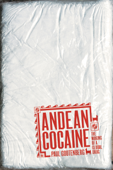 Andean Cocaine - Paul Gootenberg