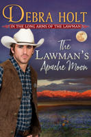 Debra Holt - The Lawman's Apache Moon artwork