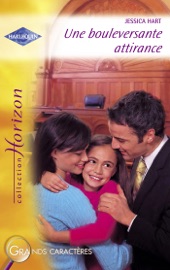 Une bouleversante attirance (Harlequin Horizon) - Jessica Hart by  Jessica Hart PDF Download
