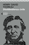 Disobbedienza civile - Henry David Thoreau