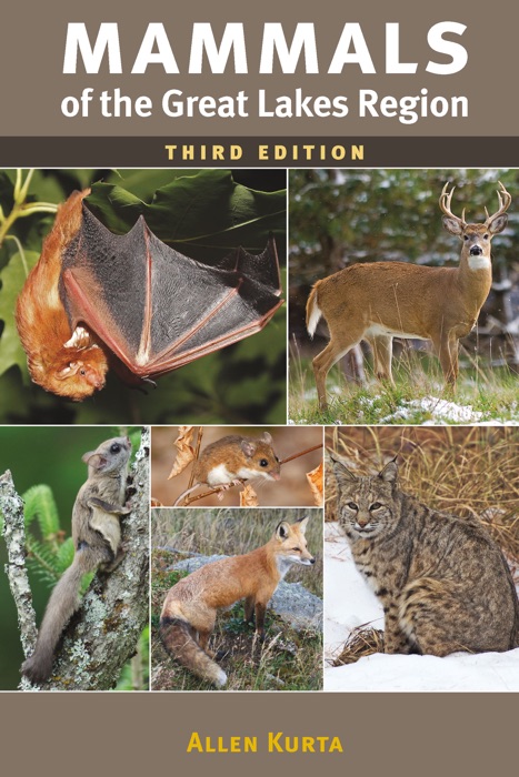 Mammals of the Great Lakes Region, 3rd Ed.