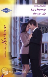 La chance de sa vie (Harlequin Horizon) - Nicola Marsh by  Nicola Marsh PDF Download