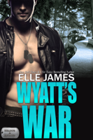 Elle James - Wyatt's War artwork