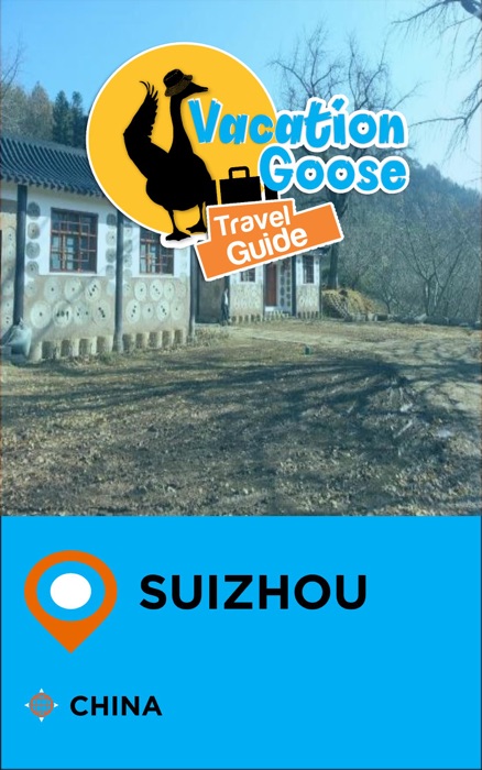 Vacation Goose Travel Guide Suizhou China