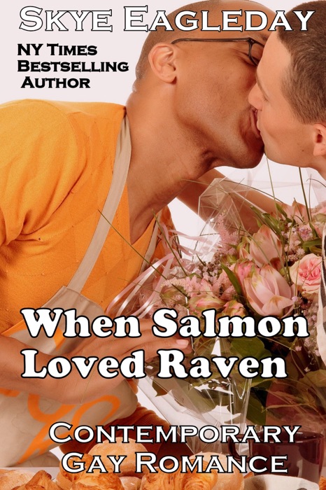 When Salmon Loved Raven