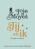 Jij en ik - Jojo Moyes