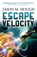 Jason M. Hough - Escape Velocity artwork