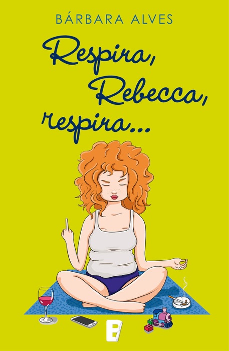 Respira, Rebecca, respira