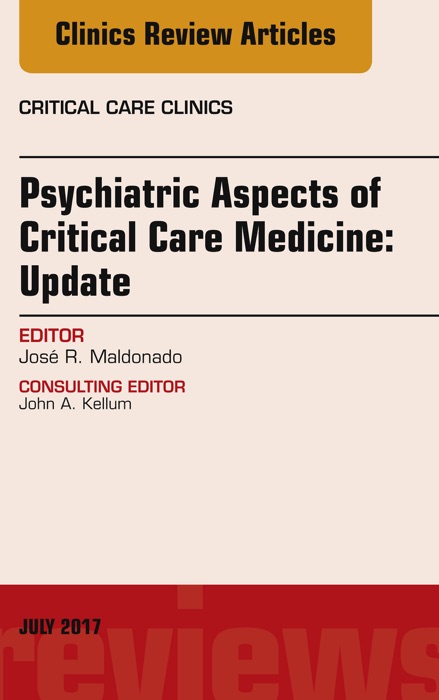 Psychiatric Aspects of Critical Care Medicine