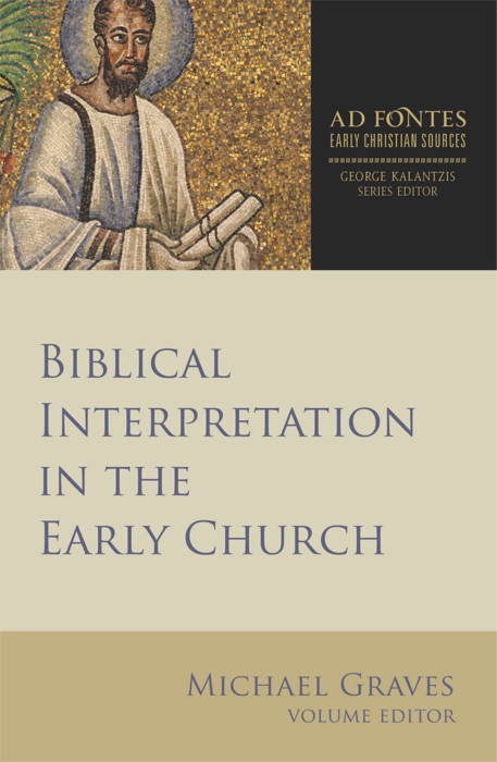 Biblical Interpretation in the Early Church