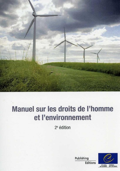 Manuel sur les droits de l'homme et l'environnement - 2e édition