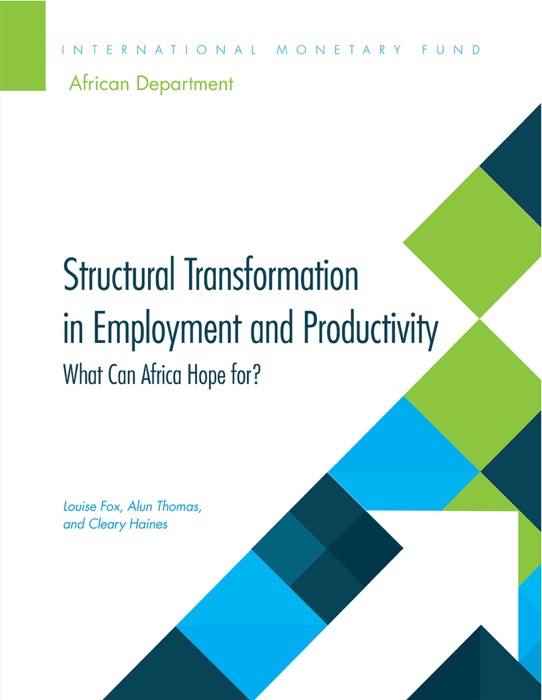 Structural Transformation in Employment and Productivity