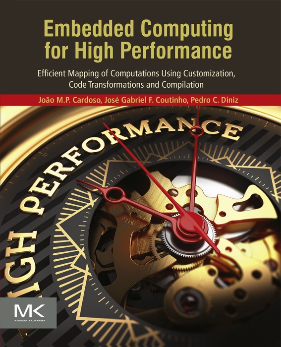 Embedded Computing for High Performance