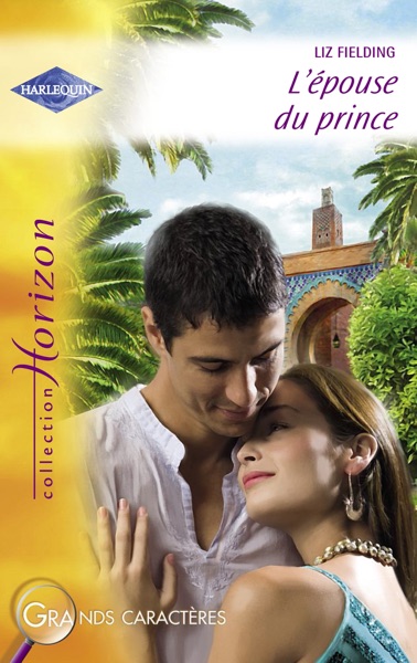 L'épouse du prince (Harlequin Horizon)
