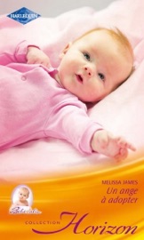 Un ange à adopter - Melissa James by  Melissa James PDF Download