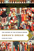 Osman's Dream - Caroline Finkel