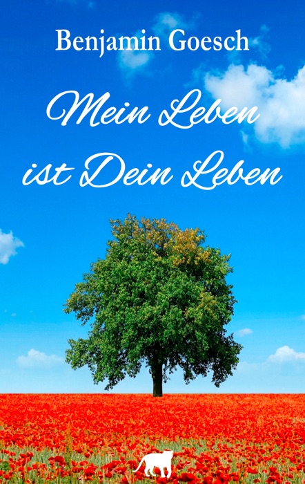 Mein Leben ist Dein Leben