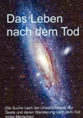 Das Leben nach dem Tod - Richard Ludwig & R. Ludwig