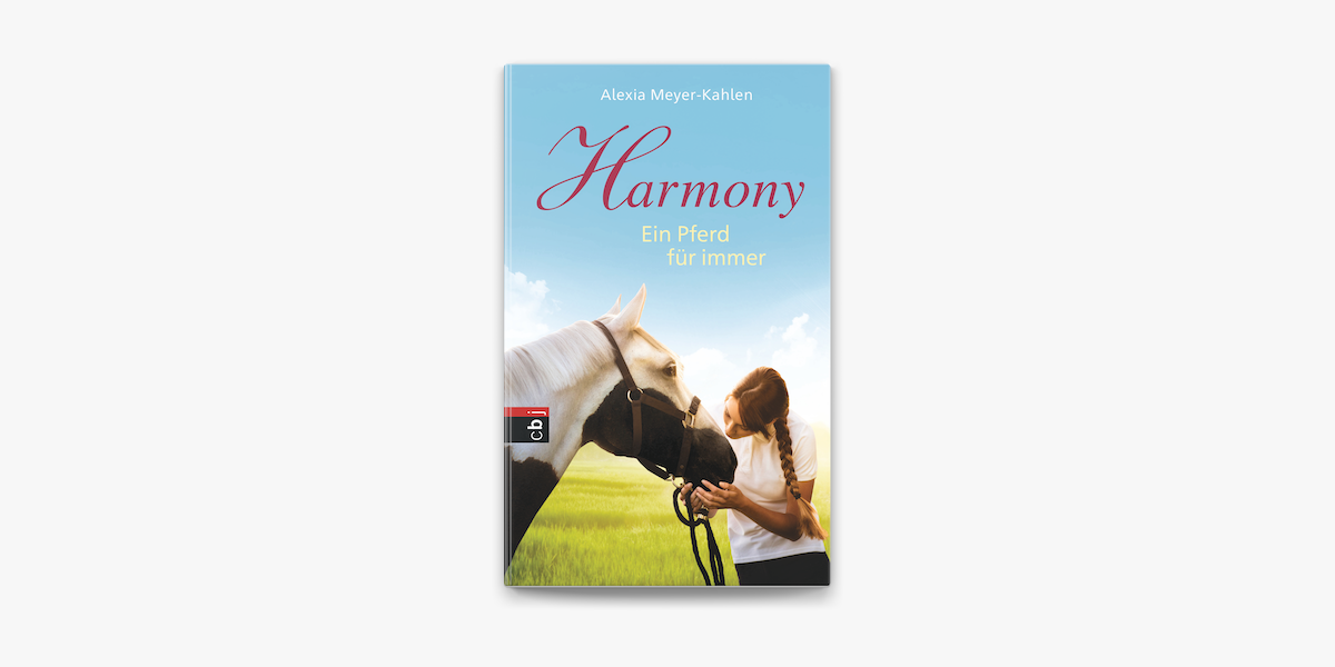 Harmony Ein Pferd Für Immer