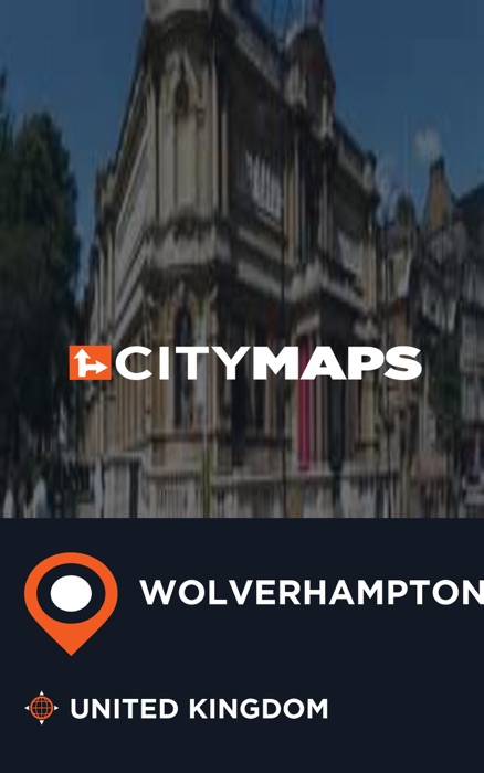City Maps Wolverhampton United Kingdom