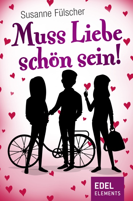 Muss Liebe schön sein