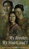 My Brother, My Sister, and I - Yoko Kawashima Watkins