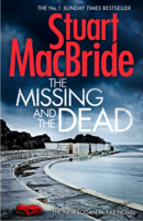 Stuart MacBride - The Missing and the Dead artwork