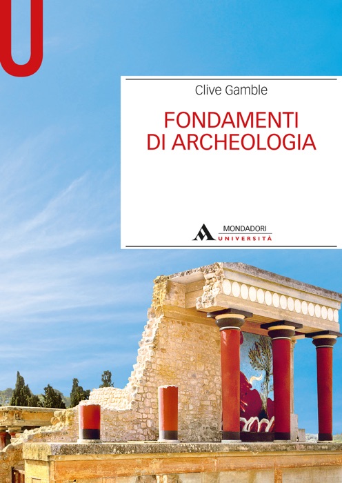 Fondamenti di archeologia - Edizione digitale