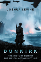 Joshua Levine - Dunkirk artwork