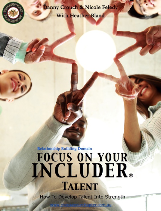 Focus on your includer talent