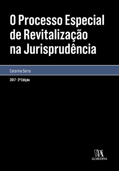 O processo especial de revitalização na jurisprudência - 2ª Edição