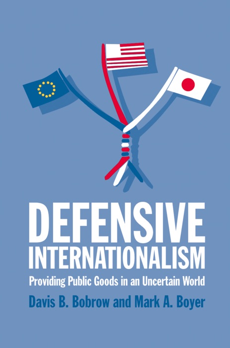 Defensive Internationalism