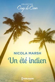 Un été indien - Nicola Marsh by  Nicola Marsh PDF Download
