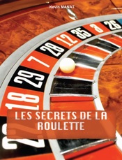 Les secrets de la roulette