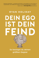 Ryan Holiday - Dein Ego ist dein Feind artwork