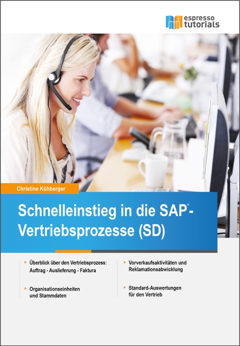 Schnelleinstieg in die SAP-Vertriebsprozesse (SD)