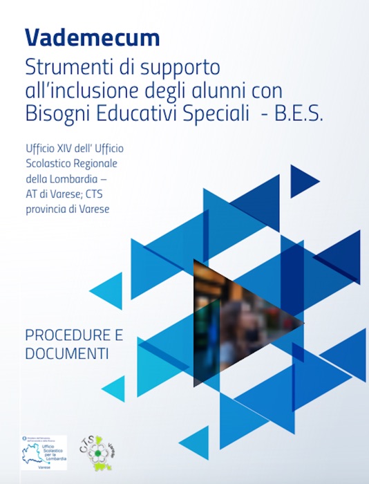 Vademecum. Strumenti di supporto all’inclusione degli alunni con Bisogni Educativi Speciali  - B.E.S.