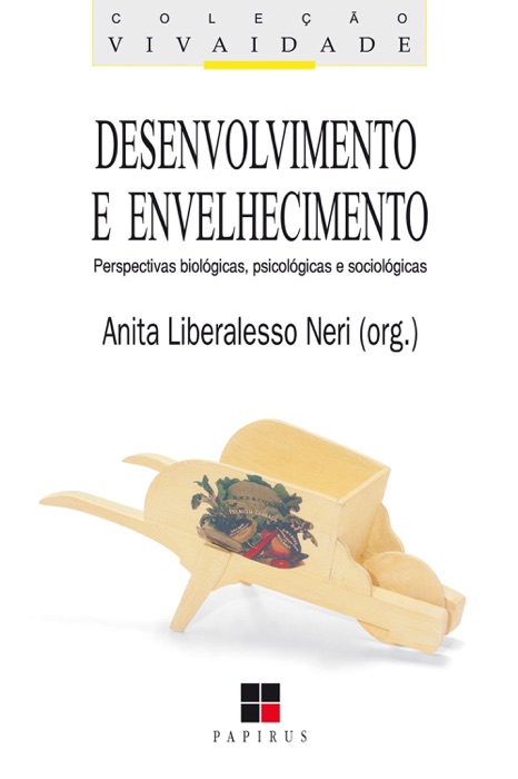 Desenvolvimento e envelhecimento