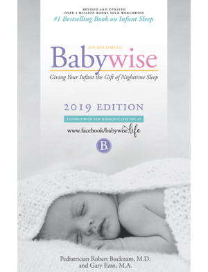 Read & Download On Becoming Babywise: Giving Your Infant the Gift of Nighttime Sleep - Interactive Support Book by Robert Bucknam Online