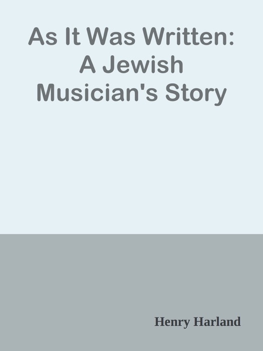 As It Was Written: A Jewish Musician's Story