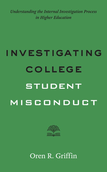 Investigating College Student Misconduct