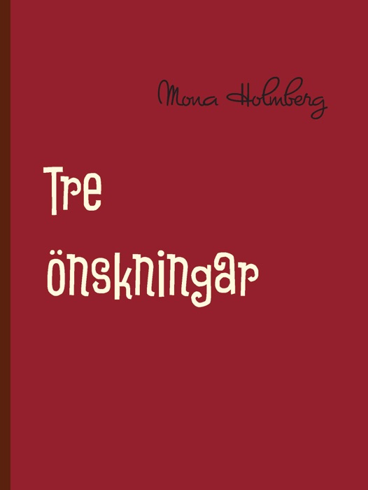 Tre önskningar