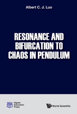 Resonance And Bifurcation To Chaos In Pendulum - 