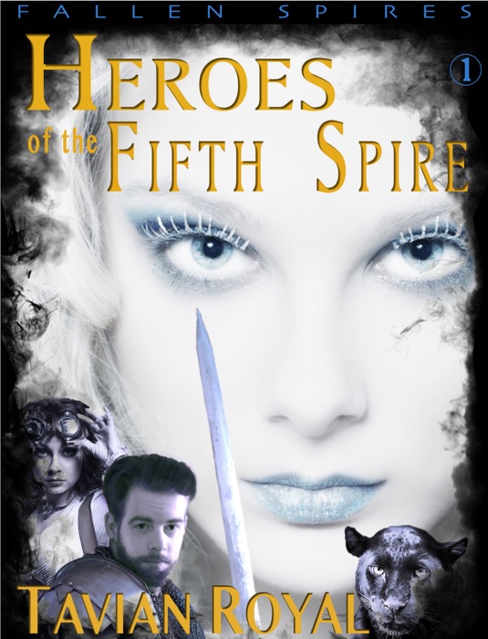 Heroes of the Fifth Spire