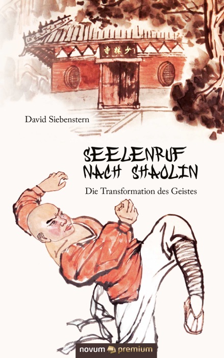 Seelenruf nach Shaolin