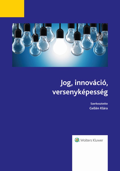 Jog, innováció, versenyképesség