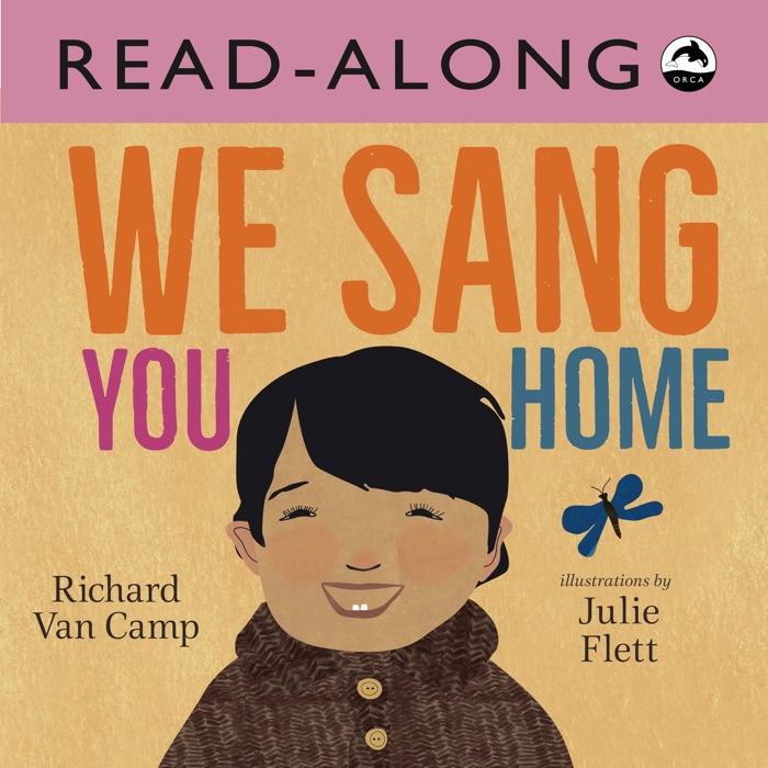 We Sang You Home Read-Along (Enhanced Edition)