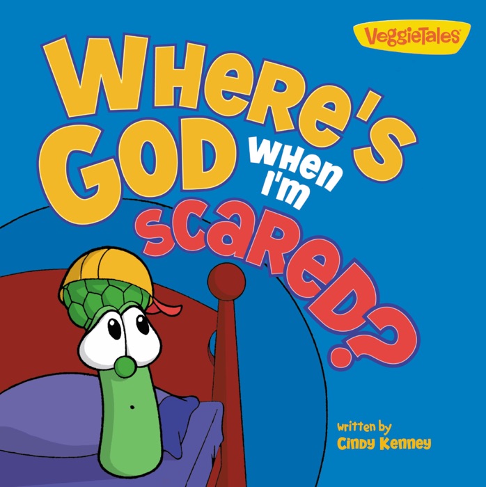 Where's God When I'm Scared / VeggieTales