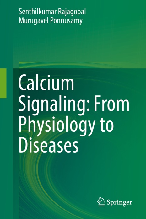 Calcium Signaling: From Physiology to Diseases